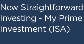 New Straightforward Investing - My Prime Investment (ISA)!